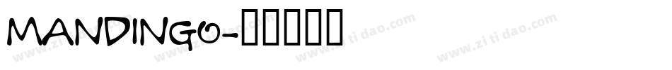 MANDINGO字体转换