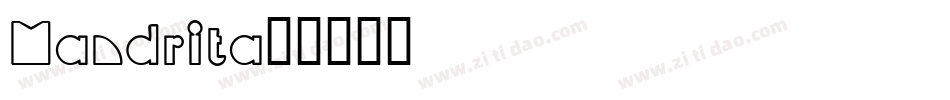 Mandrita字体转换