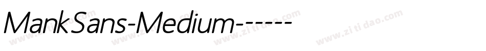 MankSans-Medium字体转换