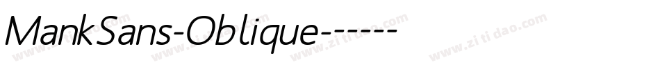 MankSans-Oblique字体转换