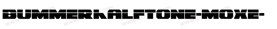 BummerHalftone-Moxe字体转换