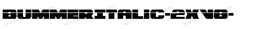 BummerItalic-2xV8字体转换