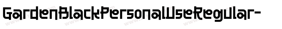 GardenBlackPersonalUseRegular-dY47字体转换