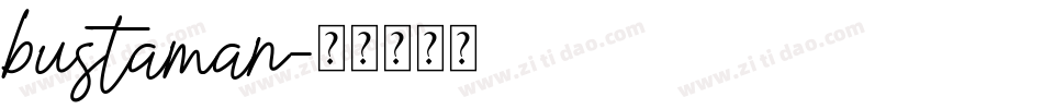bustaman字体转换