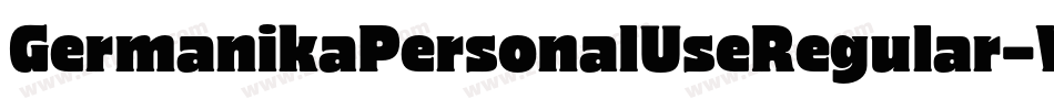 GermanikaPersonalUseRegular-Wdev字体转换