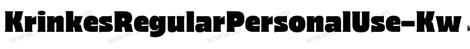 KrinkesRegularPersonalUse-Kw0X字体转换