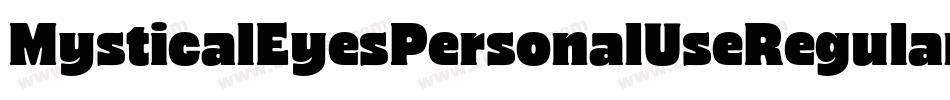 MysticalEyesPersonalUseRegular-YjLq字体转换