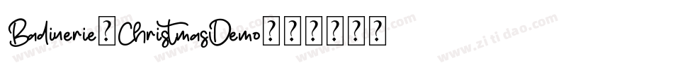 Badinerie-ChristmasDemo字体转换
