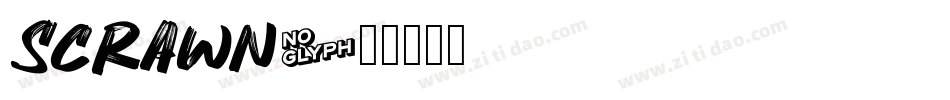 Scrawn字体转换