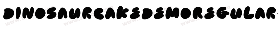 DinosaurCakeDemoRegular-qw01字体转换
