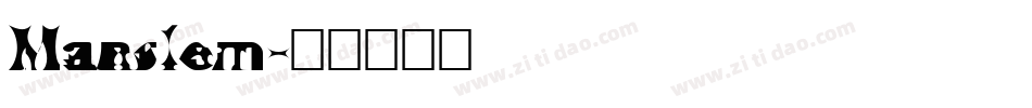 Manslem字体转换