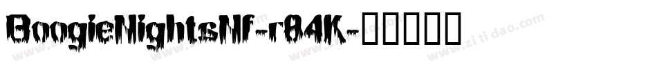 BoogieNightsNf-r84K字体转换