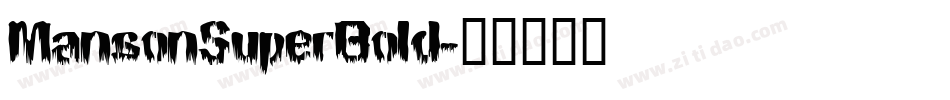 MansonSuperBold字体转换