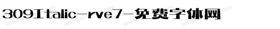 309Italic-rve7字体转换