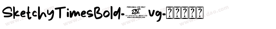 SketchyTimesBold-8vg字体转换