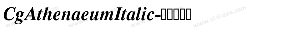CgAthenaeumItalic字体转换