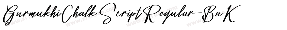 GurmukhiChalkScriptRegular-BnKB字体转换