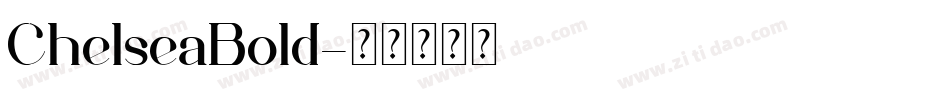 ChelseaBold字体转换