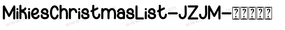 MikiesChristmasList-JZJM字体转换