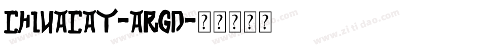 Chinacat-ARGD字体转换