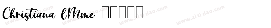 Christiana-lMme字体转换