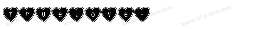 TrueLove字体转换