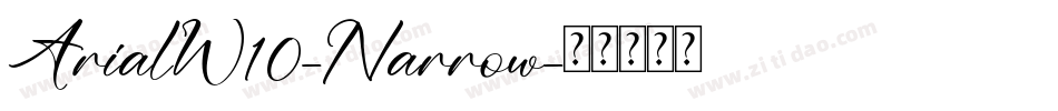 ArialW10-Narrow字体转换