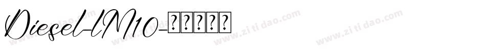 Diesel-lM10字体转换