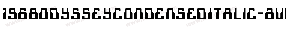 1968OdysseyCondensedItalic-AVdp字体转换