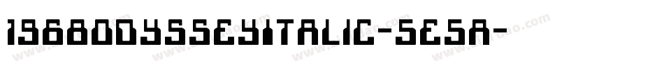 1968OdysseyItalic-5e5a字体转换