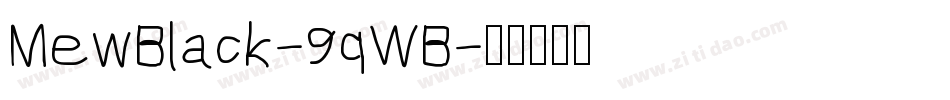 MewBlack-9qWB字体转换