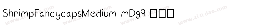 ShrimpFancycapsMedium-mDg9字体转换
