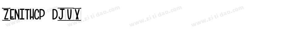 Zenithcp-dJVX字体转换