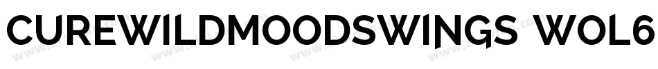 CureWildMoodSwings-woL6字体转换
