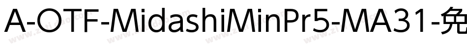 A-OTF-MidashiMinPr5-MA31字体转换