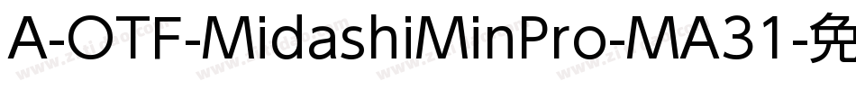 A-OTF-MidashiMinPro-MA31字体转换