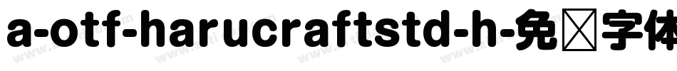 a-otf-harucraftstd-h字体转换