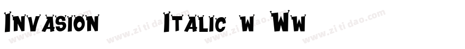 Invasion2028Italic-w9Ww字体转换