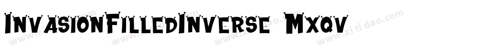 InvasionFilledInverse-Mxqv字体转换