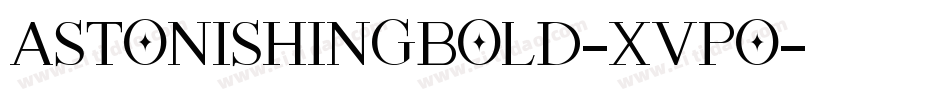 AstonishingBold-xVpO字体转换