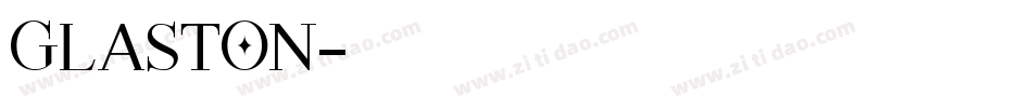 Glaston字体转换
