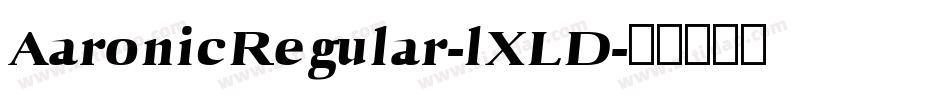 AaronicRegular-lXLD字体转换
