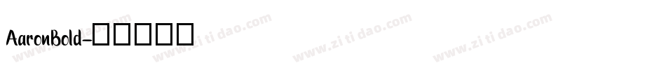 AaronBold字体转换