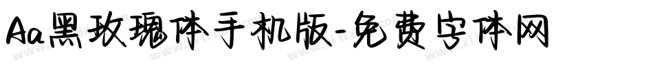 Aa黑玫瑰体手机版字体转换