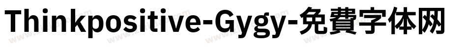 Thinkpositive-Gygy字体转换