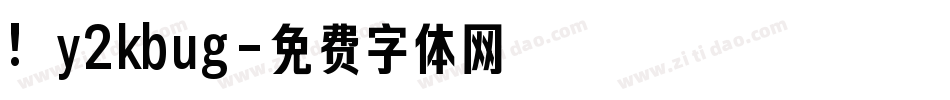 !y2kbug字体转换
