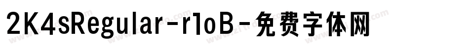 2K4sRegular-r1oB字体转换
