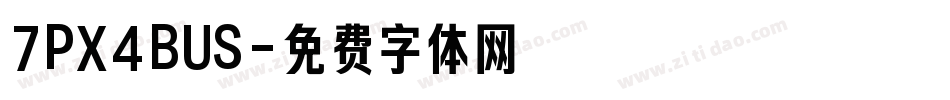 7PX4BUS字体转换