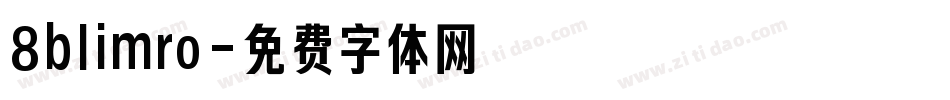 8blimro字体转换