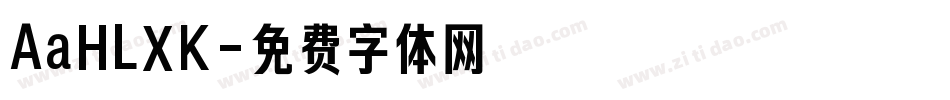 AaHLXK字体转换